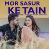 About Mor Sasur Ke Tain Song